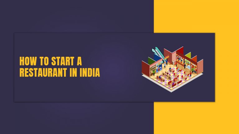 How to Start a Restaurant in India