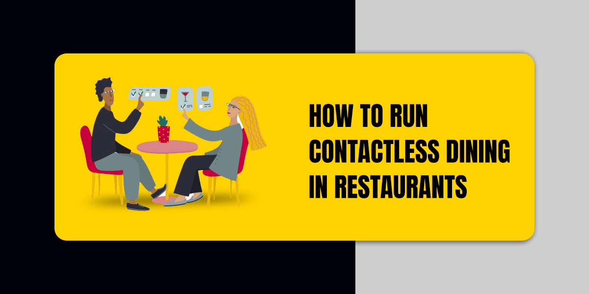How to run Contactless dining in restaurants