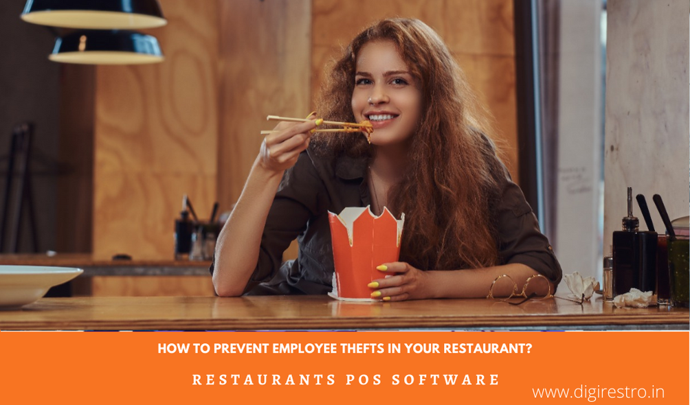 Prevent Employee Thefts In Your Restaurant