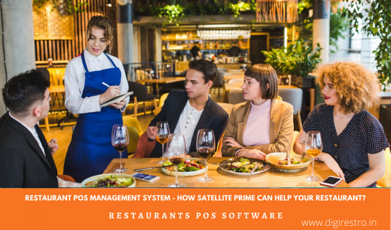 Restaurant POS Management System – How Satellite Prime Can Help Your Restaurant?