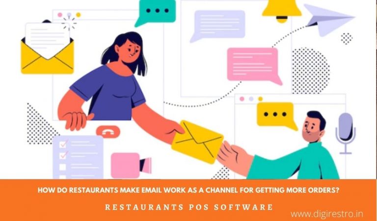 How Do Restaurants Uses Email Marketing Strategy For Getting More Orders?
