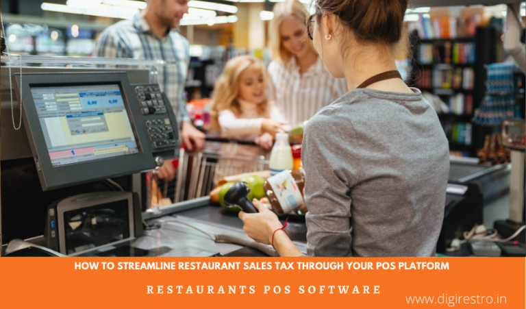 How To Streamline Restaurant Sales Tax Through Your POS Platform  