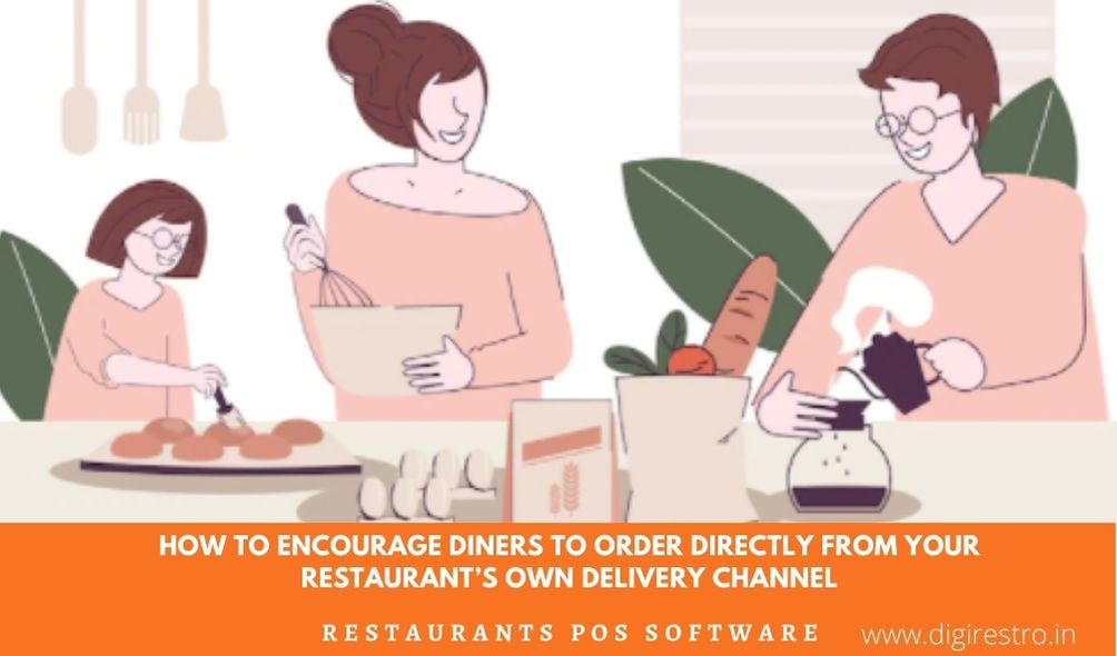 order directly from your restaurant’s own Delivery Channel