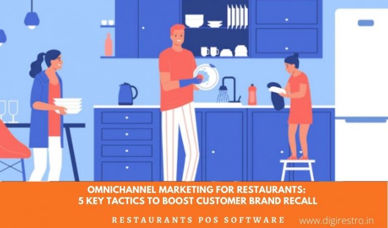 Omnichannel Marketing for Restaurants: 5 Key Tactics to Boost Customer Brand Recall