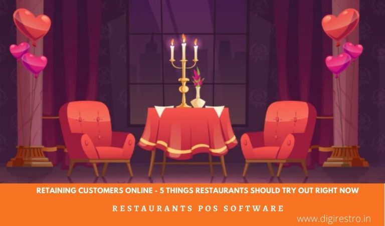 Retaining Customers Online – 5 Things Restaurants Should Try Out Right Now
