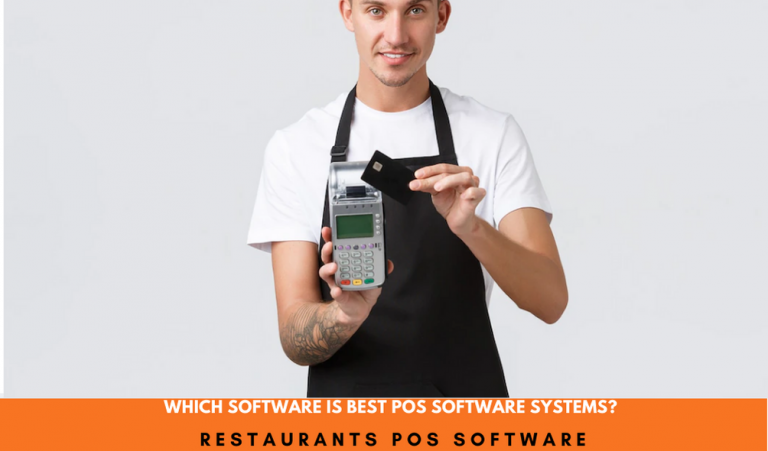 Which Software Is Best POS software systems? 