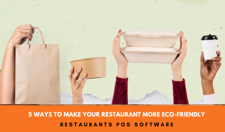 5 Ways To Make Your Restaurant More Eco-Friendly