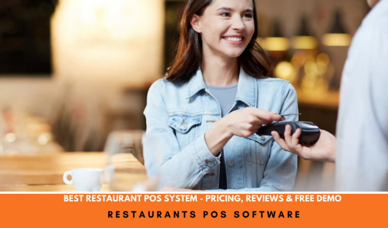 Best Restaurant POS System – Pricing, Reviews & Free Demo 