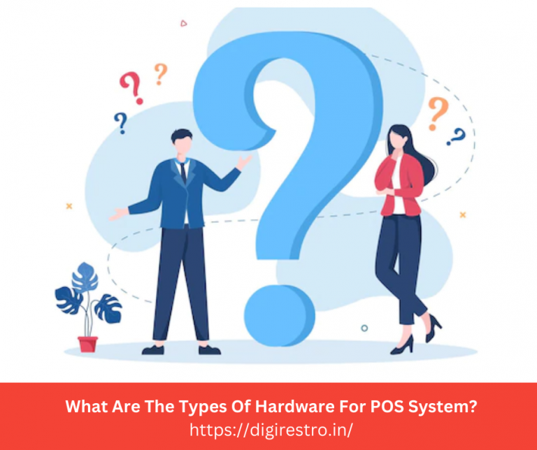 What Are The Types Of Hardware For POS System?